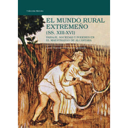 El mundo rural extremeño (ss. XIII-XVI)