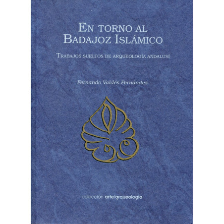 En torno al Badajoz Islámico