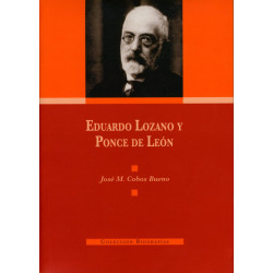 EDUARDO LOZANO Y PONCE DE LEÓN