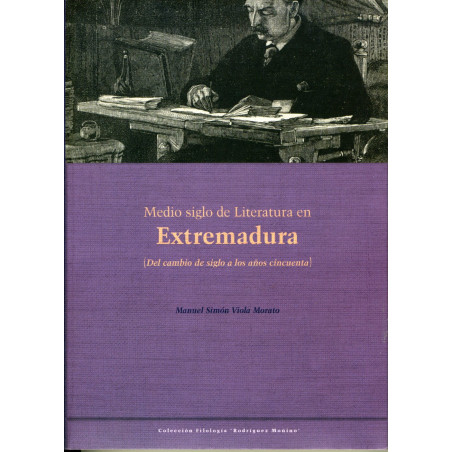 Medio siglo de Literatura en Extremadura