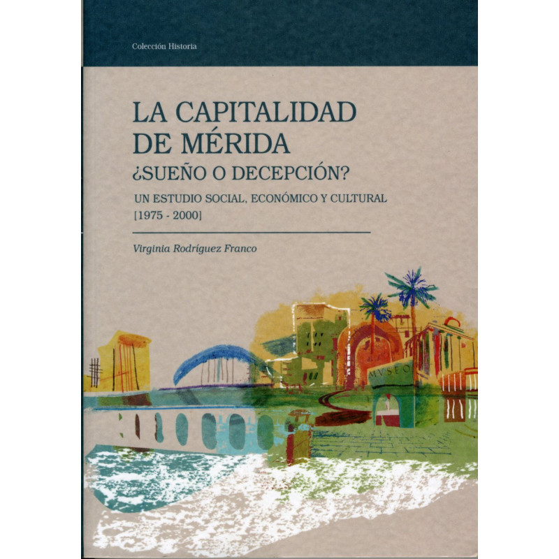 La capitalidad de Mérida