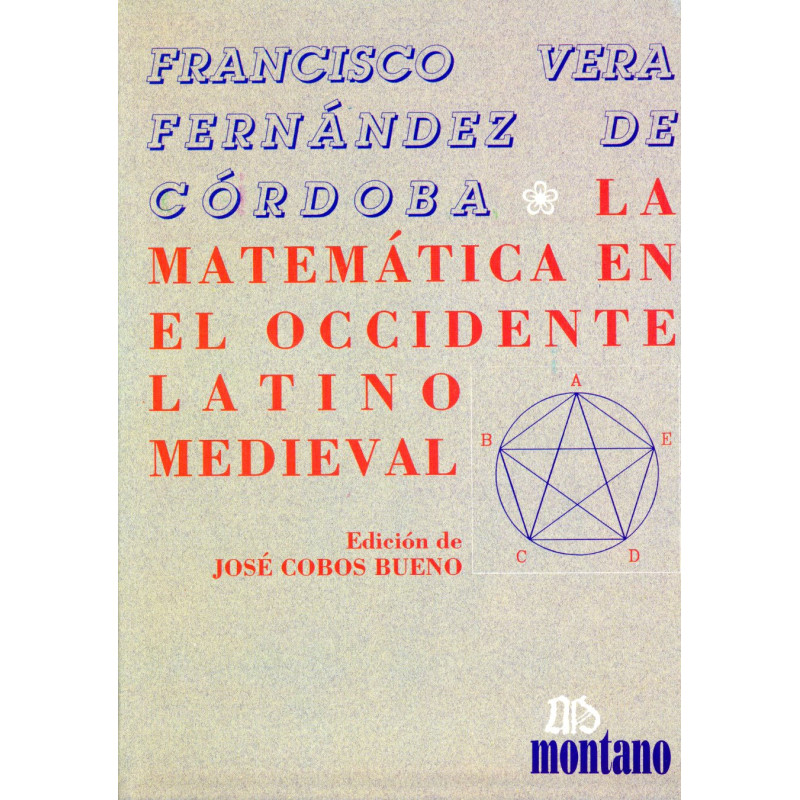 La matemática en el Occidente latino medieval
